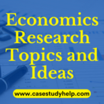 Economics Research Topics and Ideas
