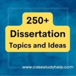 Dissertation Topics and Ideas