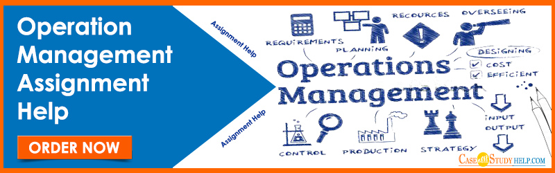 Operations Management Assignment Help