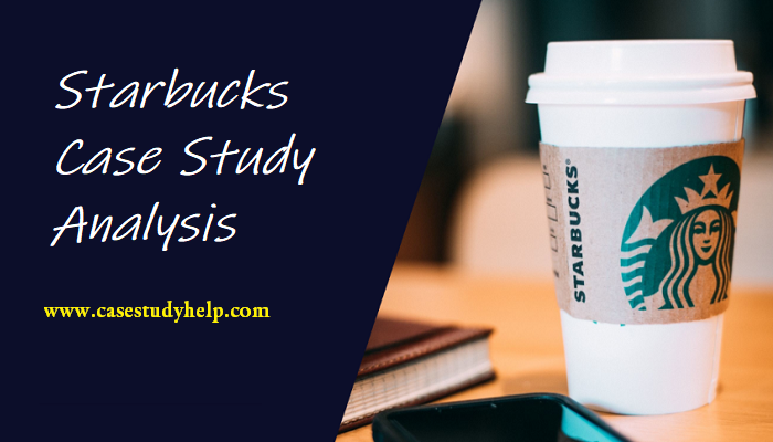 starbucks case study solutions
