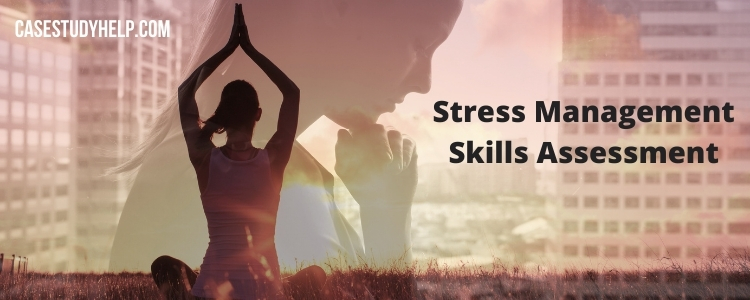 Stress Management Skills Assessment