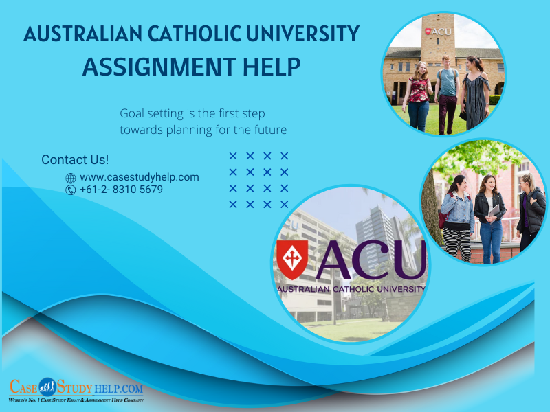 Australian Catholic University Assignment Help