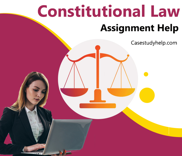 Constitutional Law Assignment Help