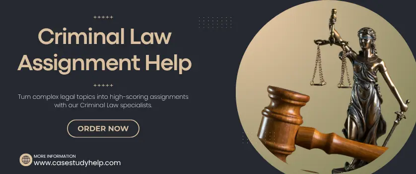 Criminal Law Assignment Help