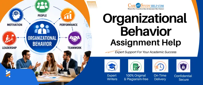Organizational Behavior Assignment Help