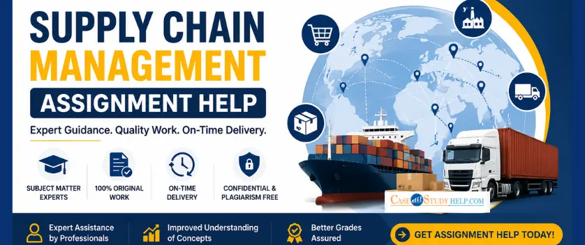 Supply Chain Management Assignment Help